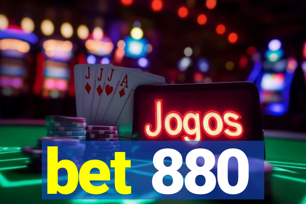 bet 880